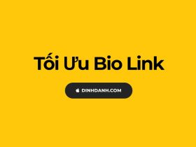 Tối ưu Bio link