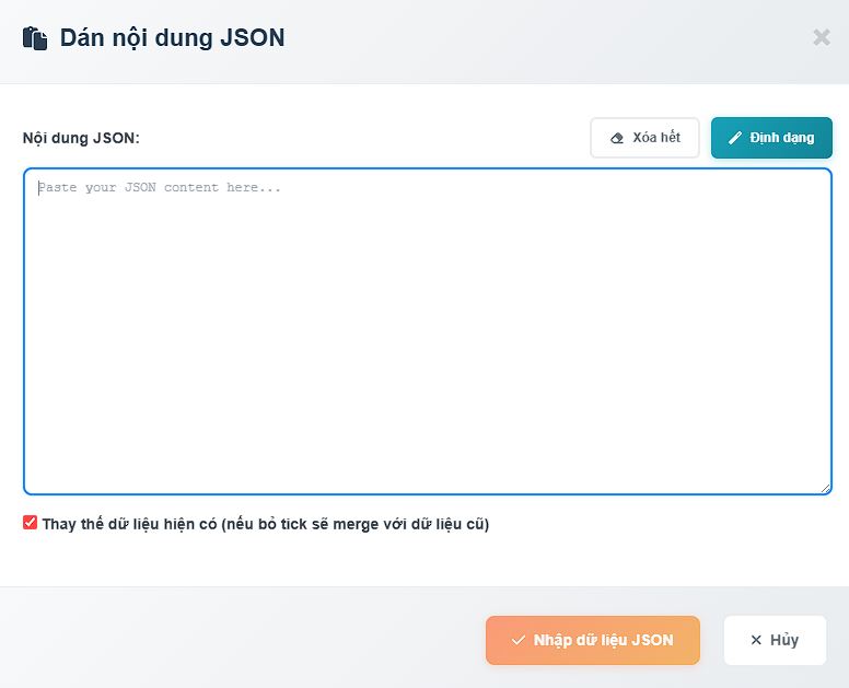 Paste nội dung JSON nhanh chóng
